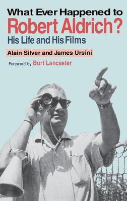 Book cover for Whatever Happened to Robert Aldrich?