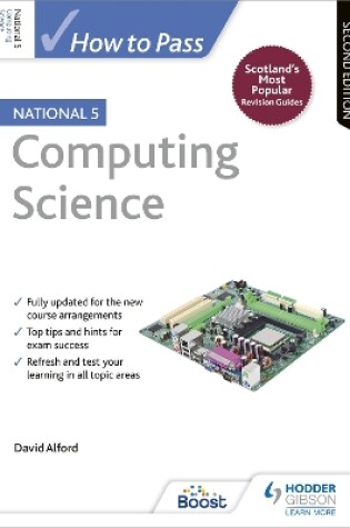 Cover of How to Pass National 5 Computing Science, Second Edition