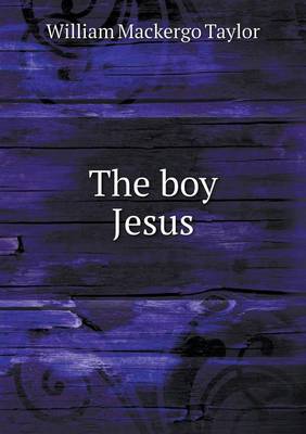 Book cover for The boy Jesus