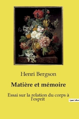Cover of Mati�re et m�moire