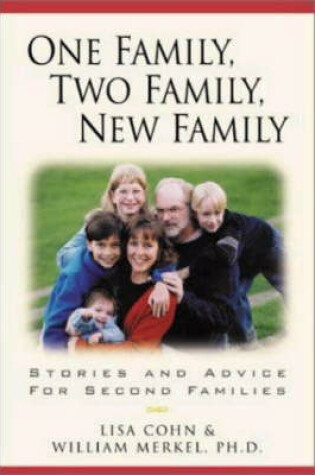 Cover of One Family, Two Family, New Family