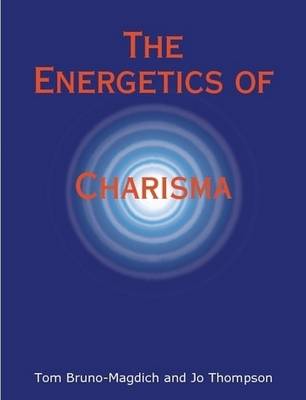 Book cover for The Energetics of Charisma