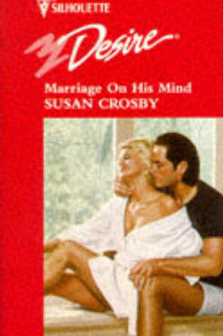 Cover of Marriage On His Mind