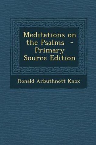 Cover of Meditations on the Psalms - Primary Source Edition