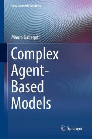 Cover of Complex Agent-Based Models