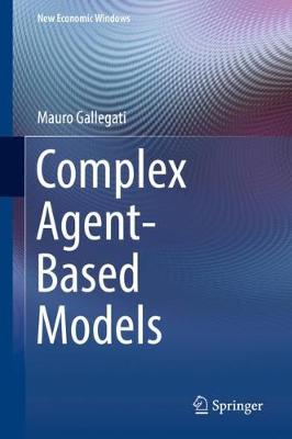 Cover of Complex Agent-Based Models