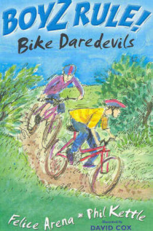 Cover of Boyz Rule 05: Bike Daredevils