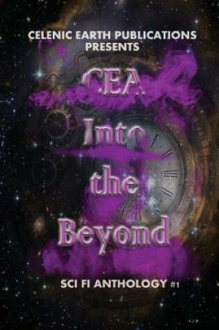 Cover of CEA Into the Beyond (Volume 1)
