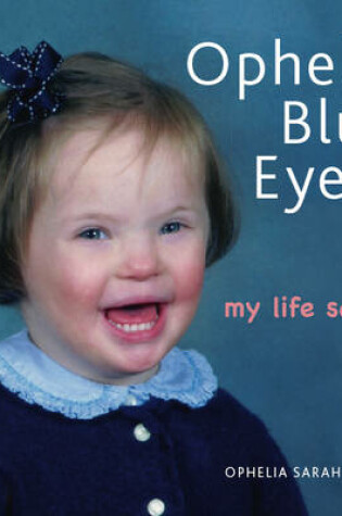 Cover of Ophelia Blue Eyes