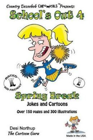 Cover of School's Out 4 -- Spring Break -- Jokes and Cartoons