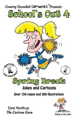 Book cover for School's Out 4 -- Spring Break -- Jokes and Cartoons