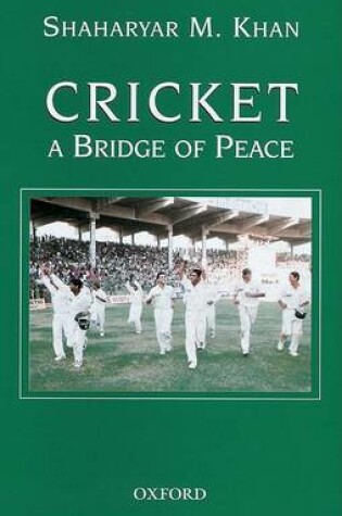 Cover of Cricket - A Bridge of Peace