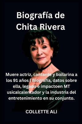 Cover of Biograf�a de Chita Rivera