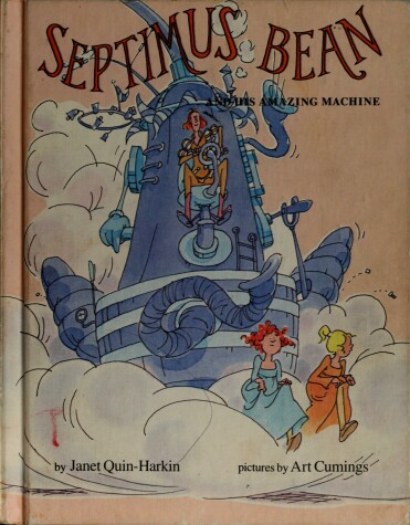 Book cover for Septimus Bean and His Amazing Machine