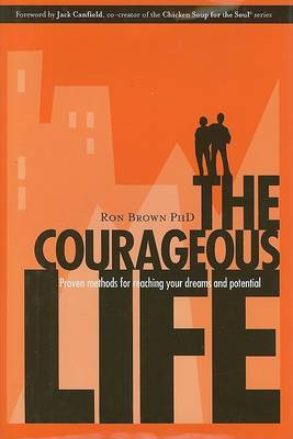 Book cover for The Courageous Life