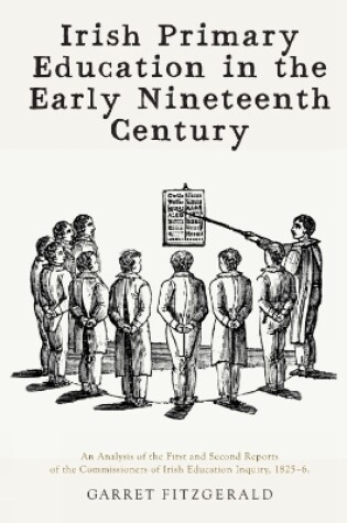 Cover of Irish primary education in the early nineteenth century