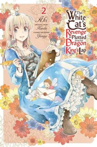 Cover of The White Cat's Revenge as Plotted from the Dragon King's Lap, Vol. 2