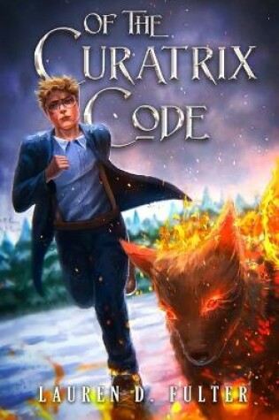 Cover of Of The Curatrix Code (Book Two Of The Unanswered Questions Series)