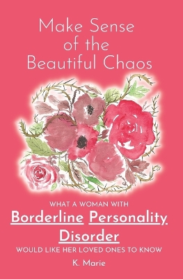 Book cover for Make Sense of the Beautiful Chaos