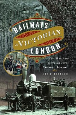 Cover of Railways in Victorian London