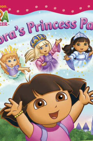 Cover of Dora's Princess Pals