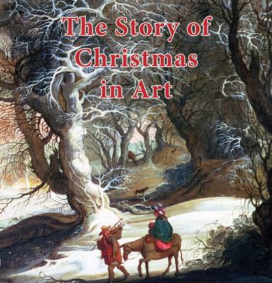 Cover of The Story of Christmas in Art