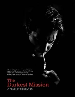 Book cover for The Darkest Mission: A novel