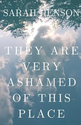 Book cover for They Are Very Ashamed Of This Place