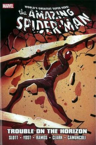 Cover of Spider-man: Trouble On The Horizon