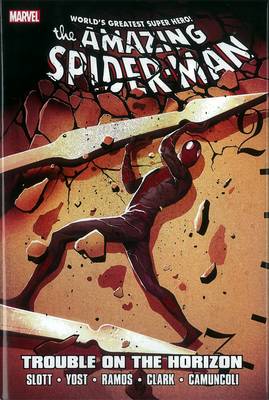 Book cover for Spider-man: Trouble On The Horizon
