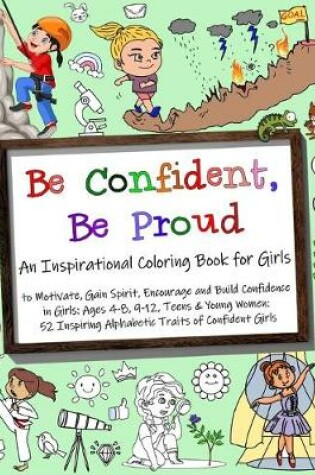 Cover of Be Confident, Be Proud