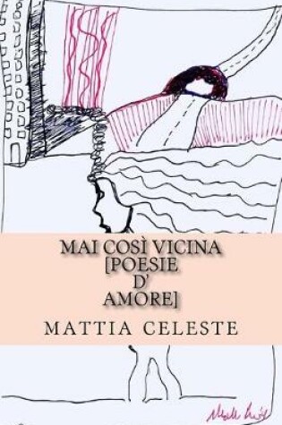 Cover of mai cosi vicina