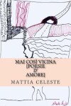 Book cover for mai cosi vicina