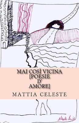 Book cover for mai cosi vicina