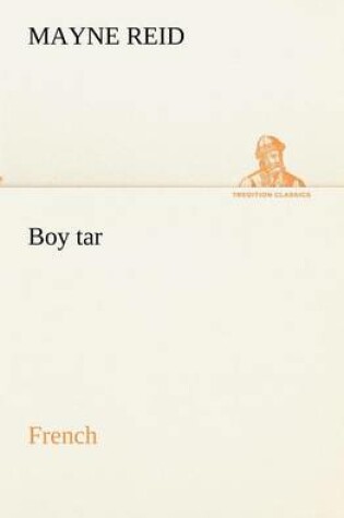 Cover of Boy tar. French