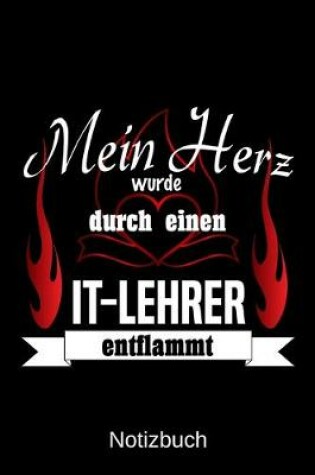 Cover of Mein Herz wurde durch einen IT-Lehrer entflammt