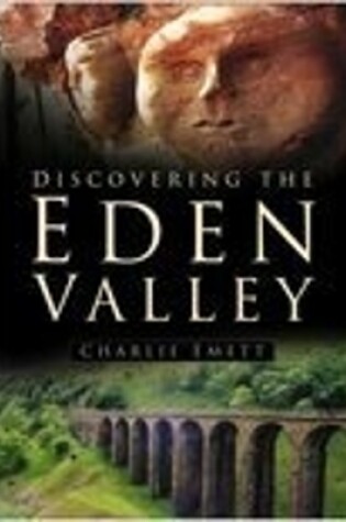 Cover of Discovering the Eden Valley