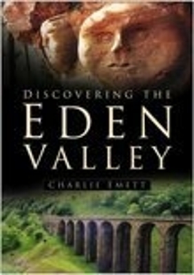 Book cover for Discovering the Eden Valley