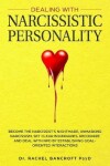 Book cover for Dealing with Narcissistic Personality