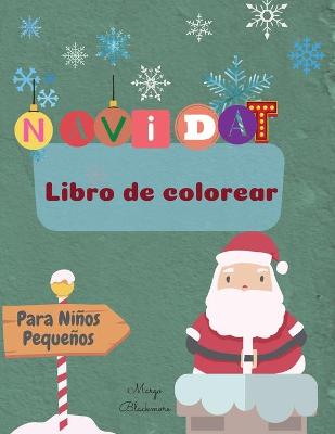 Book cover for Navidad Libro de Colorear Para Niños Pequeños