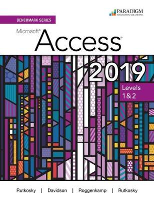 Cover of Benchmark Series: Microsoft Access 2019 Levels 1&2