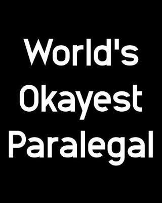 Book cover for World's Okayest Paralegal