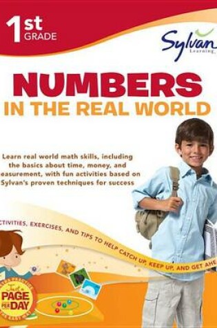 Cover of First Grade Numbers In The Real World (Sylvan Workbooks)