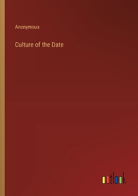 Book cover for Culture of the Date