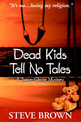 Cover of Dead Kids Tell No Tales