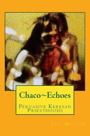 Cover of Chaco Echoes