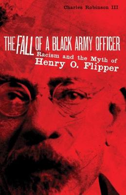 Book cover for The Fall of a Black Army Officer