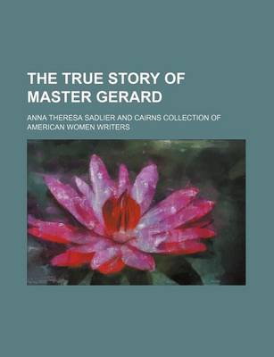 Book cover for The True Story of Master Gerard