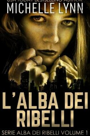 Cover of L'alba dei Ribelli