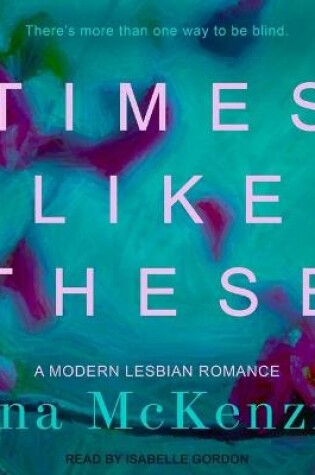 Cover of Times Like These